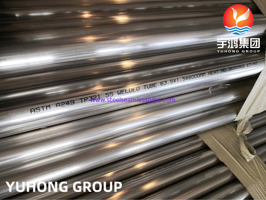 ASTM A249 / A249M TP321 SS Welded Tube Bright And Annealed ET / HT