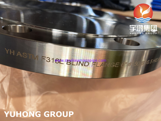 A182 F316L Stainless Steel Blind Flange , Used In Pressure Piping Systems , B16.5 / AS2129 TABLE D