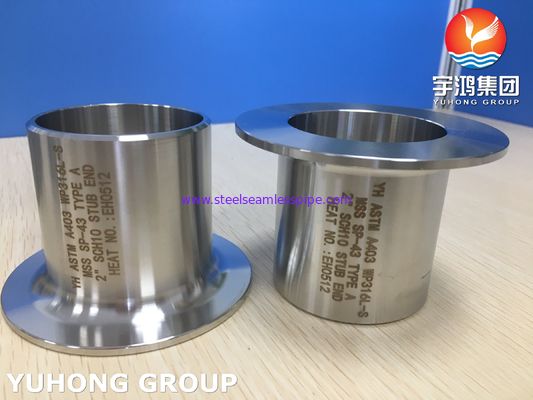 ASTM A403 WP316L-S Stub End  TYPE A BW Oil Gas Petrochemical Natural Gas