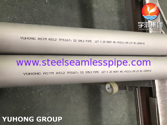 ASTM A312 / ASME SA312 TP316Ti / UNS S31635 Stainless Steel Seamless Pipe