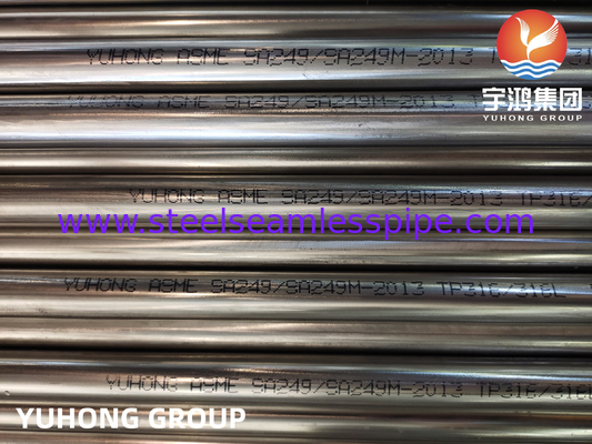 ASTM A249 TP316L Stainless Steel Welded Tube For Boiler Superheater Heat Exchanger