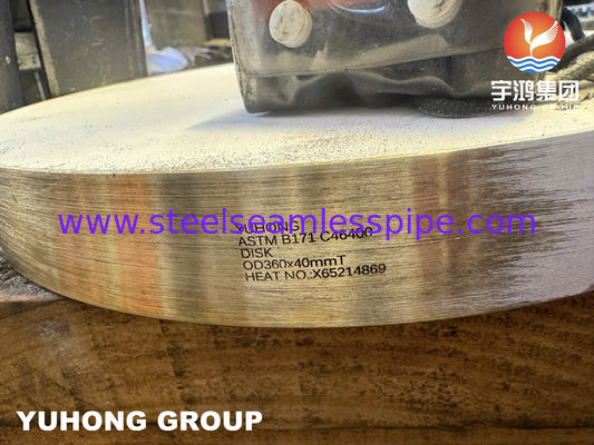 ASTM B171 C46400 Naval Brass Disk Copper Alloy Plate For Tubesheet Drilling Heat Exchanger Components